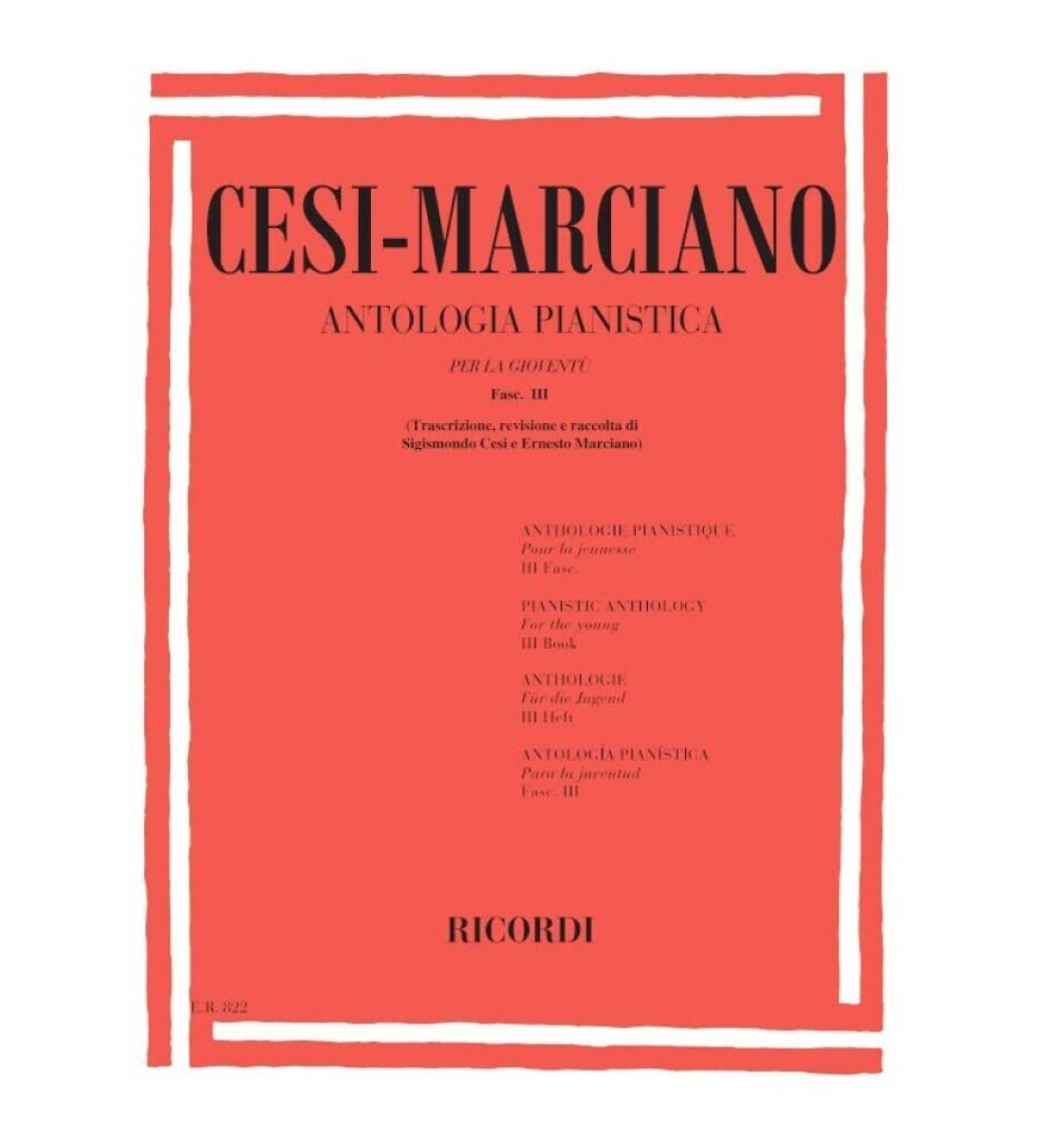 Antologia Pianistica FASC. III - Cesi Marciano - Ricordi [B021RI51191]